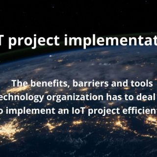 IoT project implementation - benefits and barries for tech startups