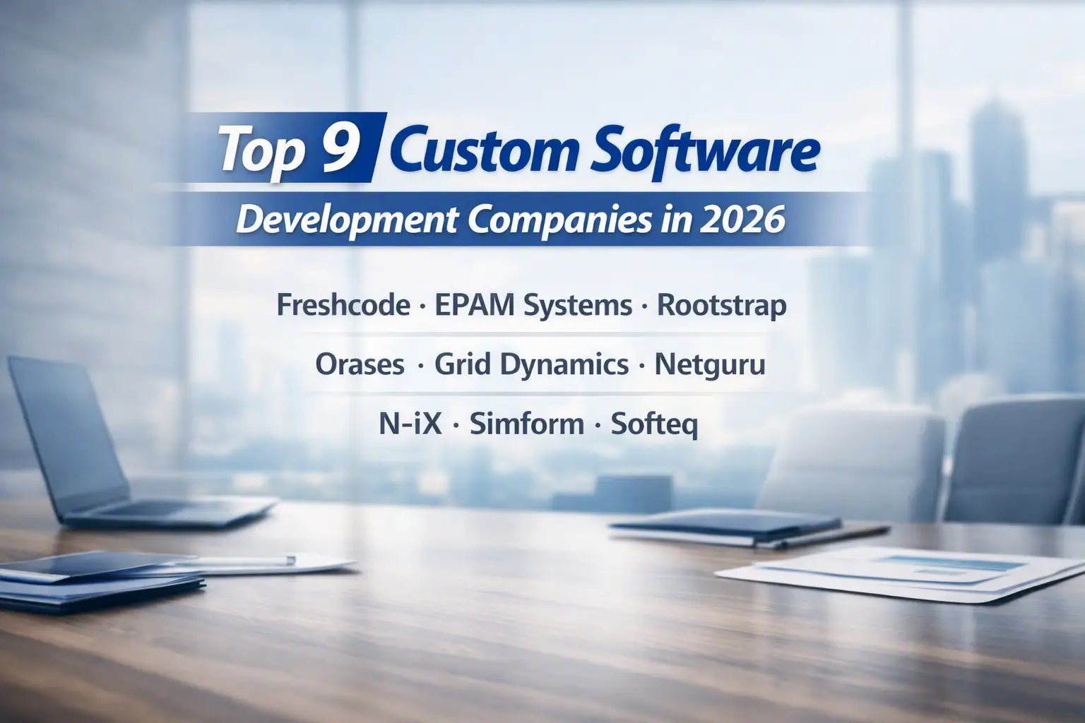 Top Custom Software Development Companies in 2026